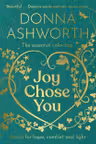 Joy Chose You: The Essential Collection
