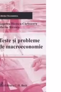 Teste si probleme de macroeconomie