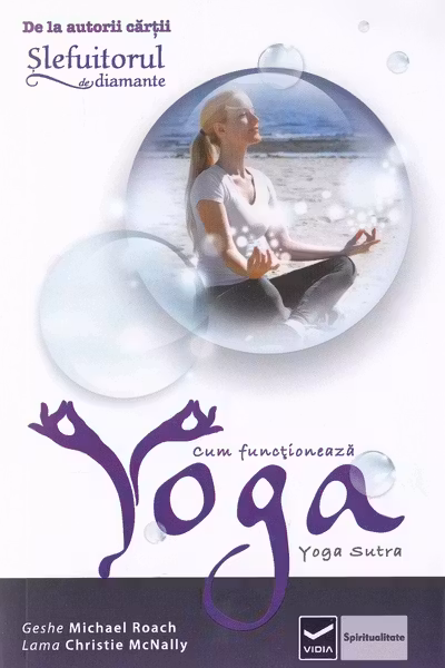 Cum functioneaza Yoga