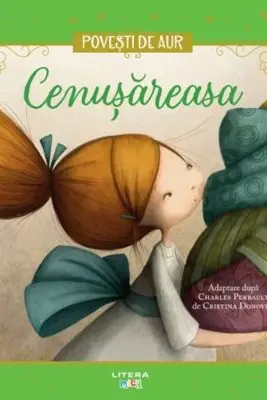 Povesti de Aur. CENUSAREASA.