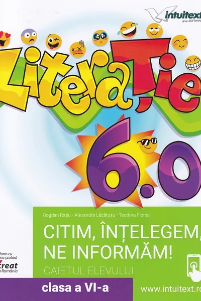 Literație. Citim, înțelegem, ne informăm - Clasa a 6-a - Caietul elevului