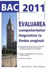 BAC2011 Evaluarea competentelor lingvistice la l.engleza