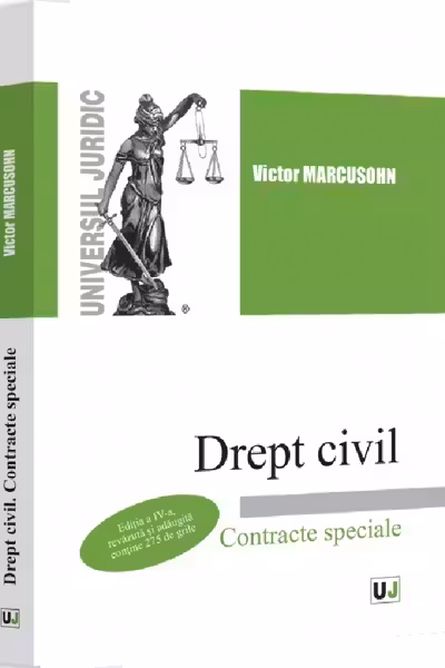 Drept civil. Contracte speciale, Editia a 4-a, revazuta si adaugita