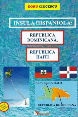 Insula hispaniola. Republica Dominicana, Republica Haiti
