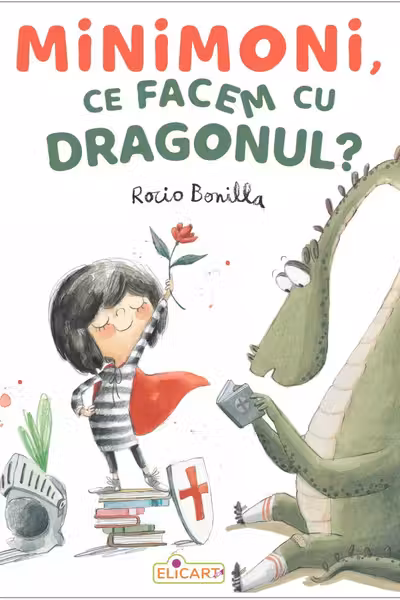 Minimoni, ce facem cu dragonul?