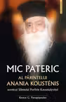Mic pateric al parintelui Anania Kousténis