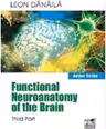 Functional neuroanatomy of the brain. Volume 3