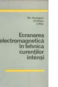 Ecranarea electromagnetica in tehnica curentilor intensi