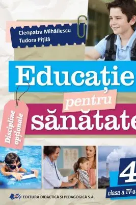 Educatie pentru sanatate clasa a 4-a