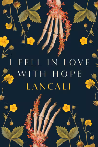 I Fell in Love With Hope