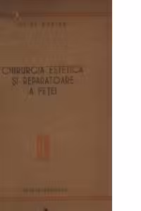 Chirurgia estetica si reparatorie a fetei