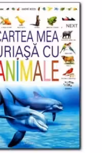 Cartea mea uriasa cu animale