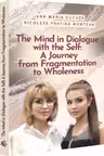 The Mind in Dialogue with the Self