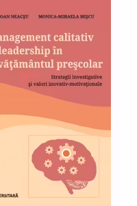 Management calitativ si leadership in invatamantul prescolar
