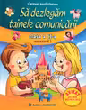 Să dezlegăm tainele comunicării - Clasa 2 Sem.1