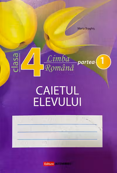 Limba romana cl.4, partea 1. Caietul elevului