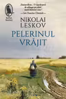 Pelerinul vrajit
