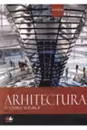 Esential. O istorie vizuala. Arhitectura