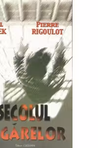Secolul Lagarelor