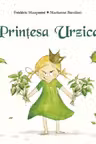 Printesa Urzica