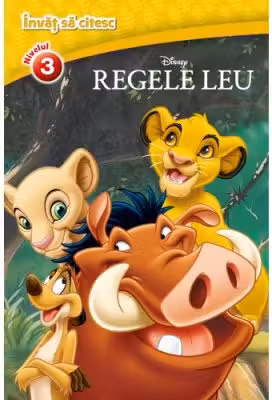 Disney. Invat sa citesc. Nivelul 3. Regele leu