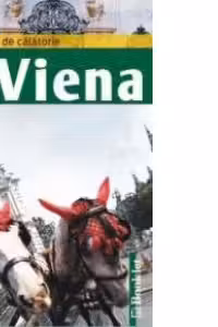 Viena - ghid de calatorie