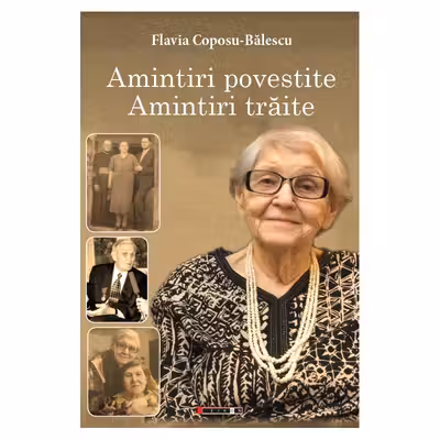 Amintiri povestite, amintiri traite