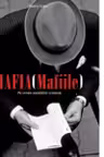 MAFIA (Mafiile). Pe urmele societatilor criminale. RAO.