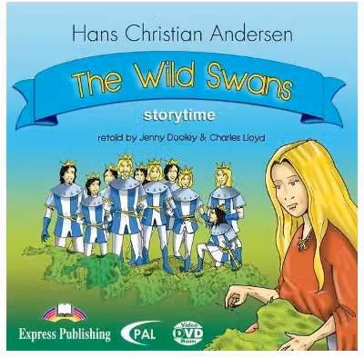 Literatura adaptata pentru copii The wild swans DVD-ROM. Retold - Jenny Dooley, Charles Lloyd