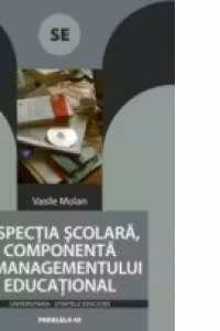 INSPECTIA SCOLARA, COMPONENTA A MANAGEMENTULUI EDUCATIONAL