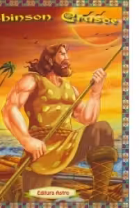 Robinson Crusoe (Povesti ilustrate)