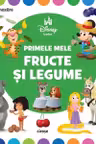 Primele mele fructe si legume