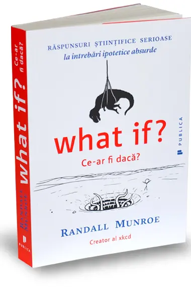 What if? / Ce-ar fi daca?