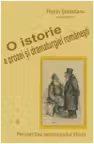 O istorie a prozei si dramaturgiei. Perspectiva personajului literar. Vol. I + II