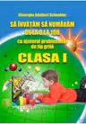 Să învățăm să numărăm de la 0 la 100 Clasa 1
