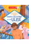 Marea călătorie a lui Ulise (Seria Descoperă MITOLOGIA)