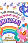 Unicorni - picteaza cu degetele