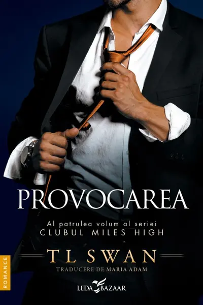 Provocarea (vol.4 din seria Clubul Miles High)