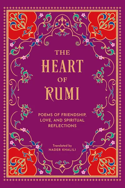 The Heart of Rumi