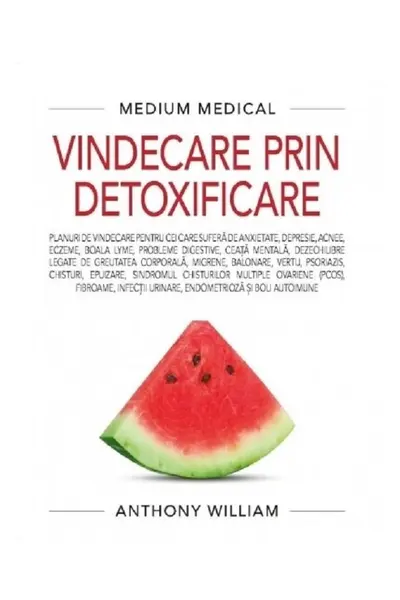 Vindecare prin detoxificare (Medium Medical)