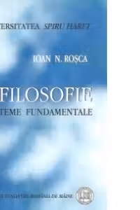 Filosofie - Teme Fundamentale