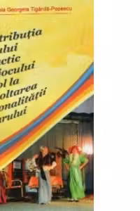 Contributia jocului didactic si a jocului de rol la dezvoltarea personalitatii scolarului