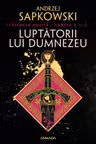 Luptatorii lui Dumnezeu