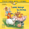 Conni merge la ferma
