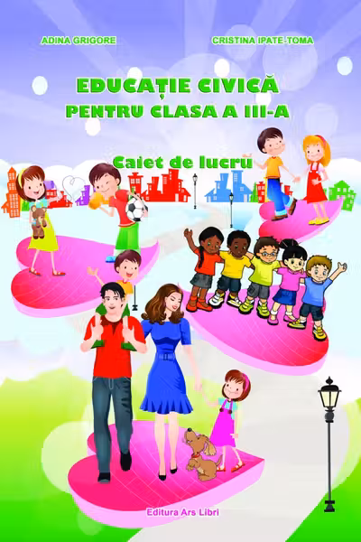 Educație civică - Clasa 3 - Caiet de lucru