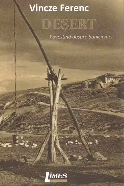 Deșert. Poveștind despre bunicii mei
