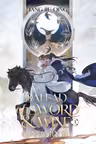Ballad of Sword and Wine: Qiang Jin Jiu (Novel) - Volume 3
