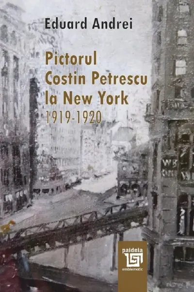 Pictorul Costin Petrescu la New York 1919-1920