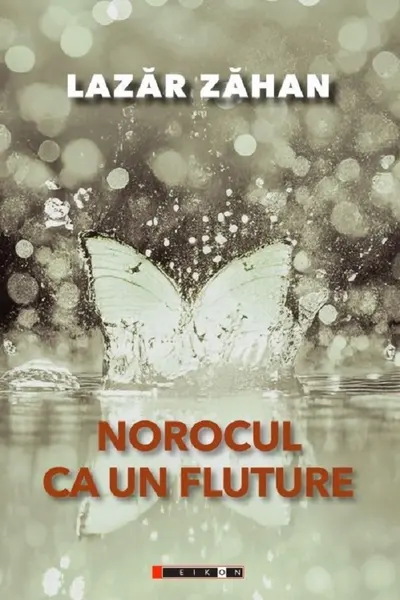 Norocul ca un fluture