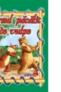 Ursul pacalit de vulpe - format A5
